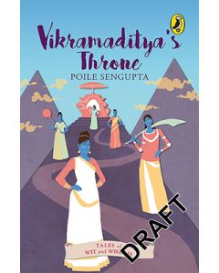 Vikramaditya's Throne: Tales of Wit and Wisdom
