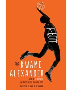 Rebote: Rebound (Spanish Edition)