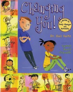 Changing You!: A Guide to Body Changes and Sexuality