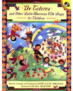 de Colores and Other Latin American Folksongs for Children